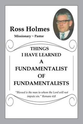 A Fundamentalist of Fundamentalists (Paperback)