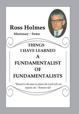 A Fundamentalist of Fundamentalists (Hardback)