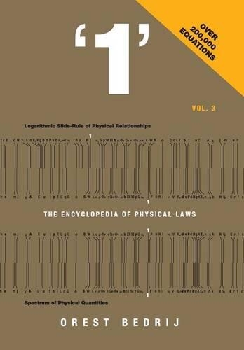 '1': The Encyclopedia of Physical Laws Vol. 3 (Hardback)