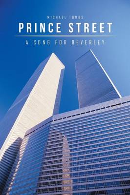 Prince Street: A Song for Beverley (Paperback)