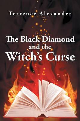 The Black Diamond and the Witch's Curse (Paperback)