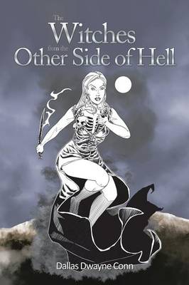 The Witches from the Other Side of Hell (Paperback)