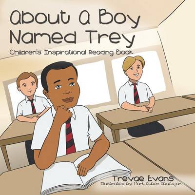 About Boy Named Trey: Children's Inspirational Reading Book (Paperback)