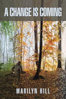 A Change Is Coming (Paperback)