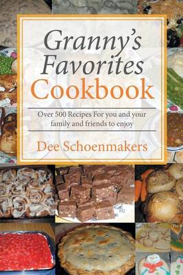 Granny's Favorites Cookbook (Paperback)