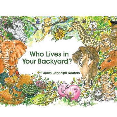 Who Lives in Your Backyard? (Paperback)