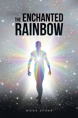 The Enchanted Rainbow (Paperback)