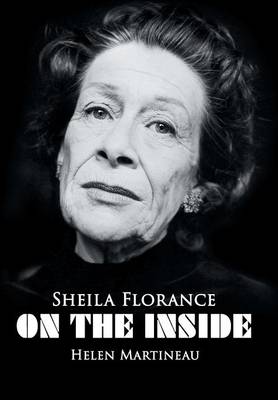 Sheila Florance - On the Inside (Hardback)