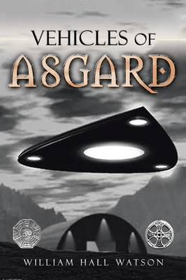 Vehicles of Asgard (Paperback)