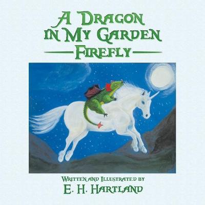 A Dragon in My Garden: Firefly (Paperback)