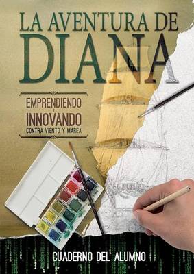 Cuaderno del Alumno. La Aventura de Diana (Paperback)