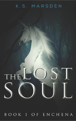 The Lost Soul - Enchena 1 (Paperback)