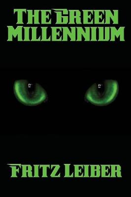 The Green Millennium (Paperback)