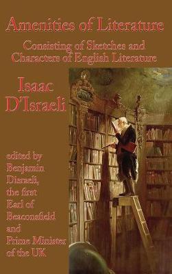 Amenities of Literature (Hardback)