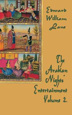 The Arabian Nights' Entertainment Volume 3 (Hardback)