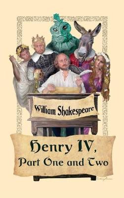 King Henry IV, Part One and Two (Hardback)