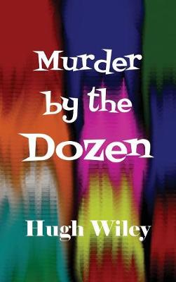 Murder by the Dozen (Hardback)