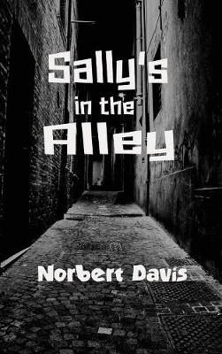 Sally's in the Alley (Hardback)