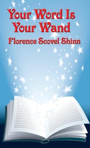 Your Word Is Your Wand (Hardback)