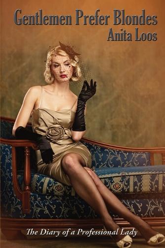 Gentlemen Prefer Blondes By Anita Loos Waterstones 3733