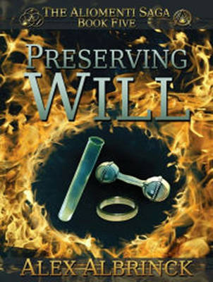 Preserving Will - Aliomenti Saga 5 (CD-Audio)