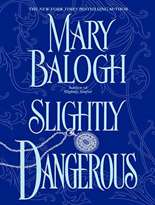 Slightly Dangerous - Bedwyn Saga 6 (CD-Audio)