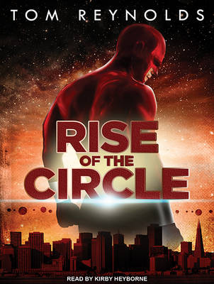 Rise of The Circle - Meta Superhero Novel 3 (CD-Audio)