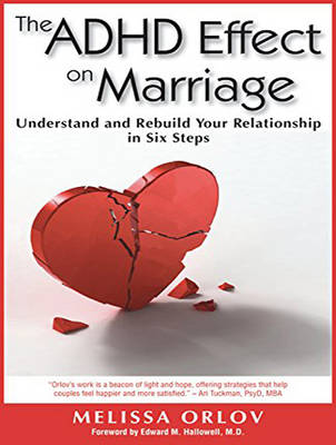 The ADHD Effect on Marriage: Understand and Rebuild Your Relationship in Six Steps (CD-Audio)