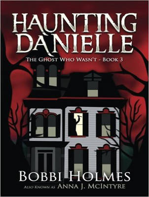 The Ghost Who Wasn't - Haunting Danielle 3 (CD-Audio)