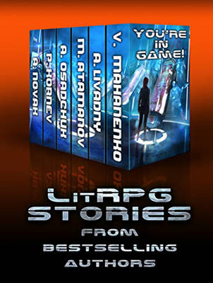 You're in Game!: LitRPG Stories from Bestselling Authors (CD-Audio)
