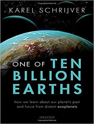 One of Ten Billion Earths: How We Learn About Our Planet's Past and Future From Distant Exoplanets (CD-Audio)