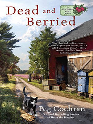 Dead and Berried - Cranberry Cove Mysteries 3 (CD-Audio)