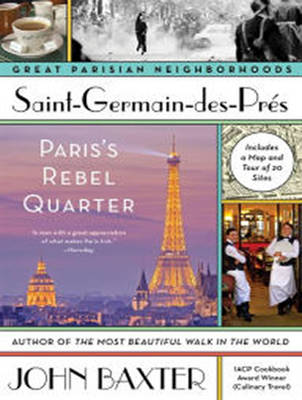 Saint-Germain-des-Pres: Paris's Rebel Quarter - Great Parisian Neighborhoods 1 (CD-Audio)