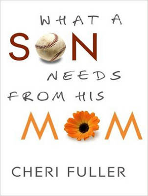 What a Son Needs from His Mom (CD-Audio)