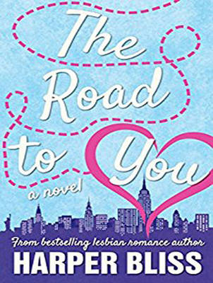 The Road to You: A Lesbian Romance Novel (CD-Audio)
