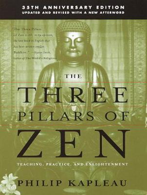 The Three Pillars of Zen: Teaching, Practice, and Enlightenment (CD-Audio)