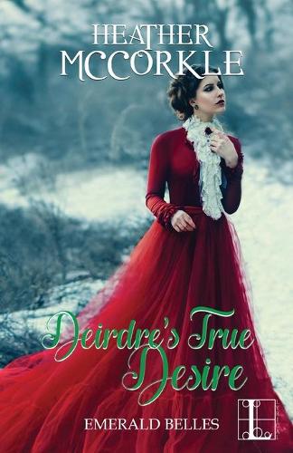 Deirdre's True Desire (Paperback)
