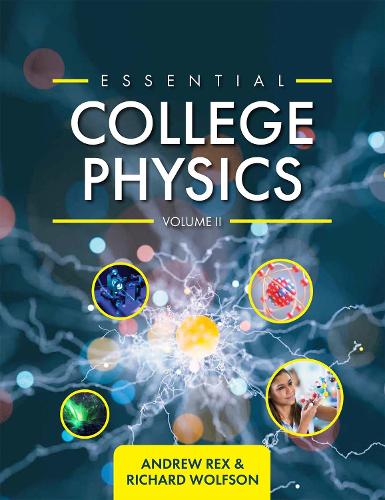 Essential College Physics Volume II (Paperback)