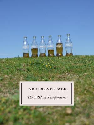 The Urine-8 Experiment (Paperback)