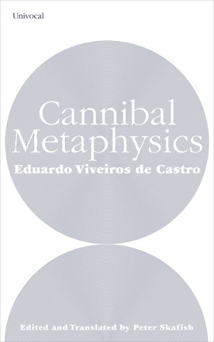 Cannibal Metaphysics - Univocal (Paperback)