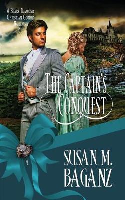 The Captain's Conquest - Black Diamond 5 (Paperback)