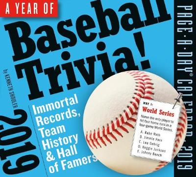 2019 a Year of Baseball Trivia! Page-A-Day Calendar (Calendar)