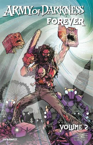 Dynamite Entertainment Army Of Darkness Forever Vol. 2