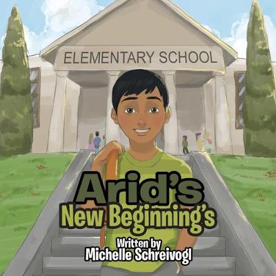 Arid's New Beginning's (Paperback)