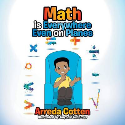 Math Is Everywhere - Even on Planes (Paperback)