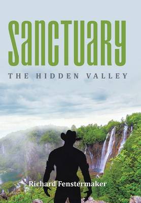 Sanctuary: The Hidden Valley (Hardback)