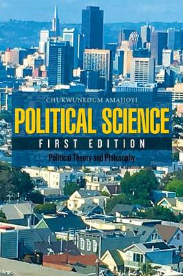 Political Science: Political Theory and Philosophy (Paperback)