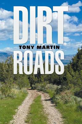 Dirt Roads (Paperback)