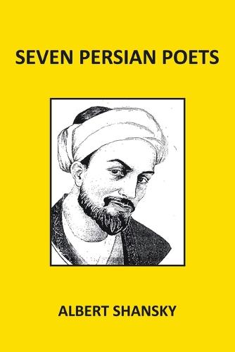 Seven Persian Poets (Paperback)