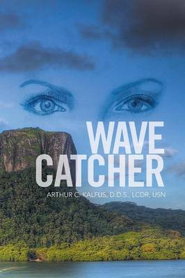 Wave Catcher (Paperback)